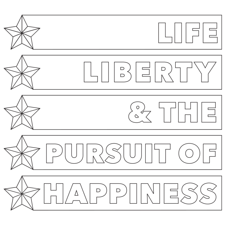 Life, Liberty and the Pursuit of Happiness Coloring Page